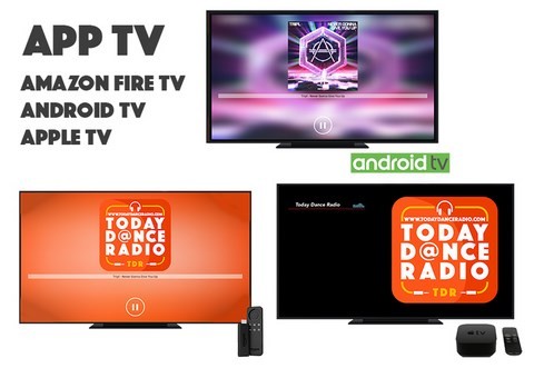 today dance radio la ascolti anche tramite le televisioni app per ascoltare today dance radio, tdr,dalle tv